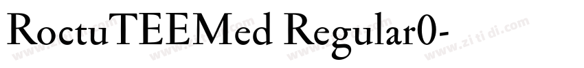 RoctuTEEMed Regular0字体转换